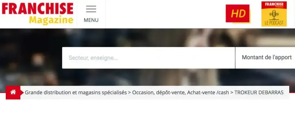 le magazine de la FRANCHISE parle de TROKEUR DÉBARRAS